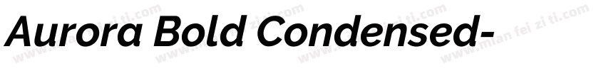 Aurora Bold Condensed字体转换
